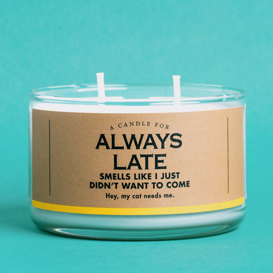 A Candle for Always Late | Funny Candle